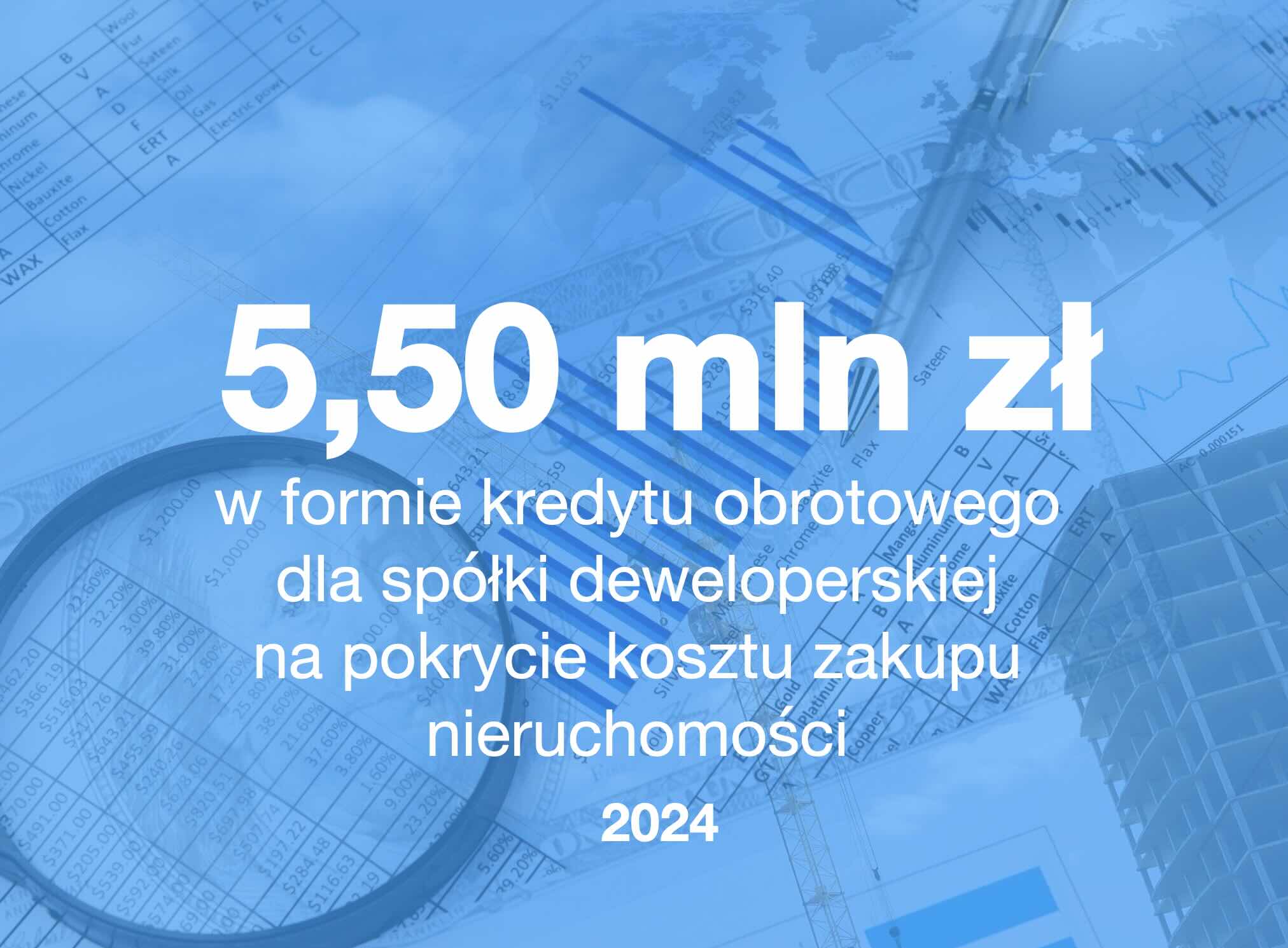 Kredyt obrotowy dla spółki deweloperskiej