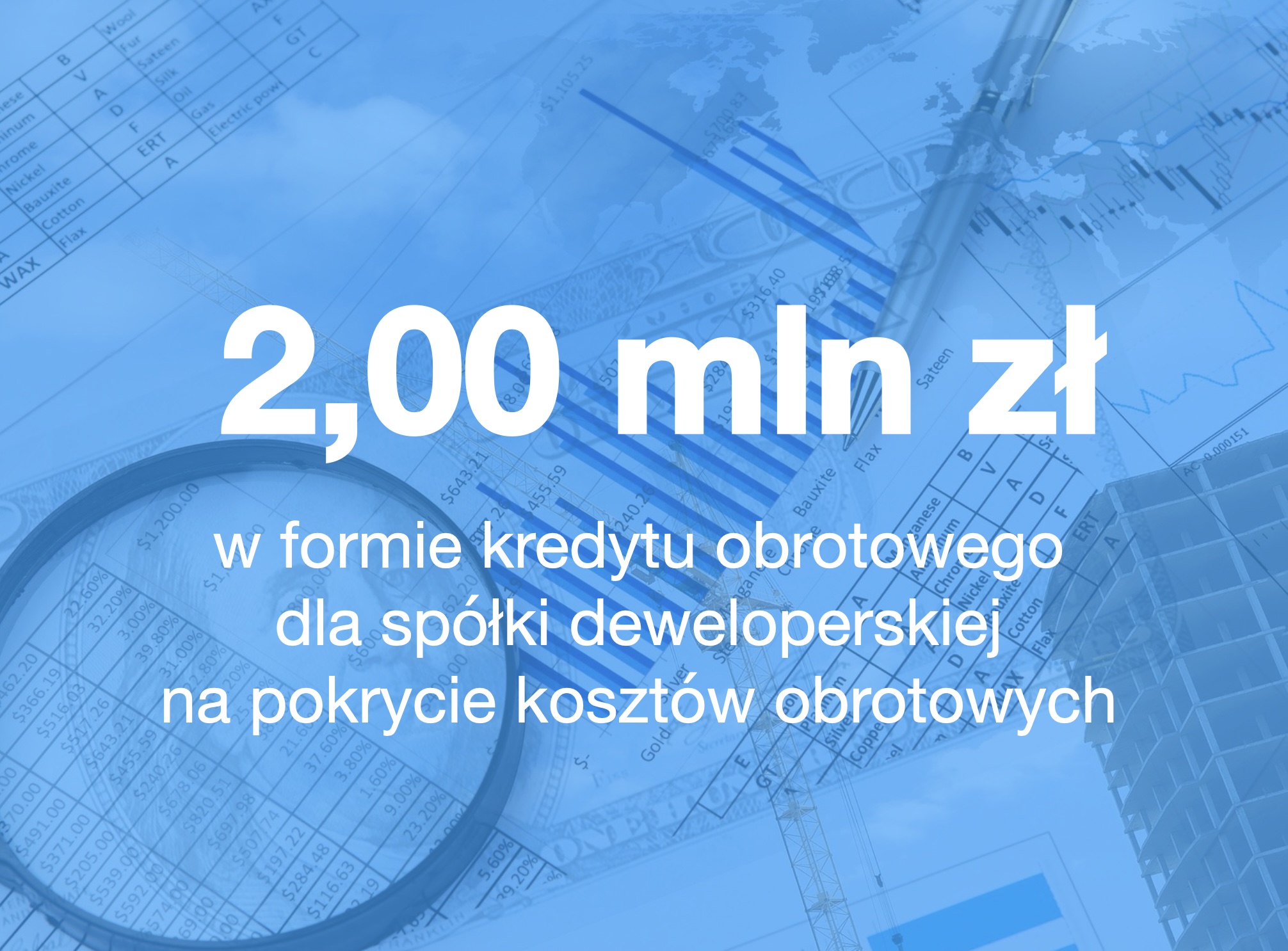 2 mln kredyt obrotowy dla dewelopera