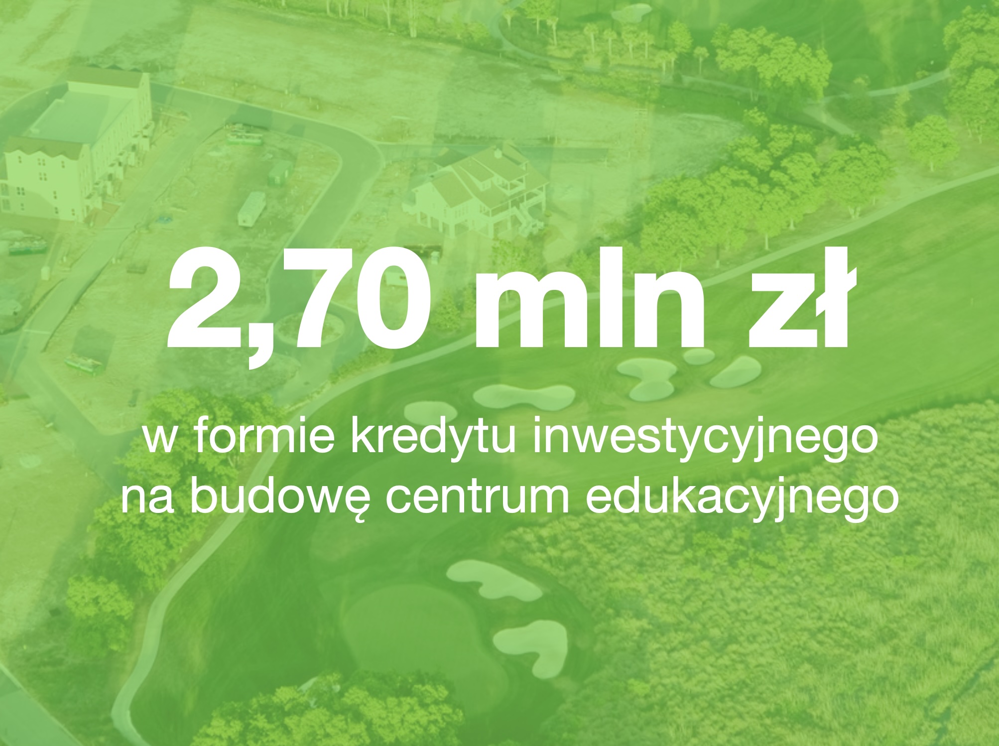 Kredyt inwestycyjny centrum edukacyjne