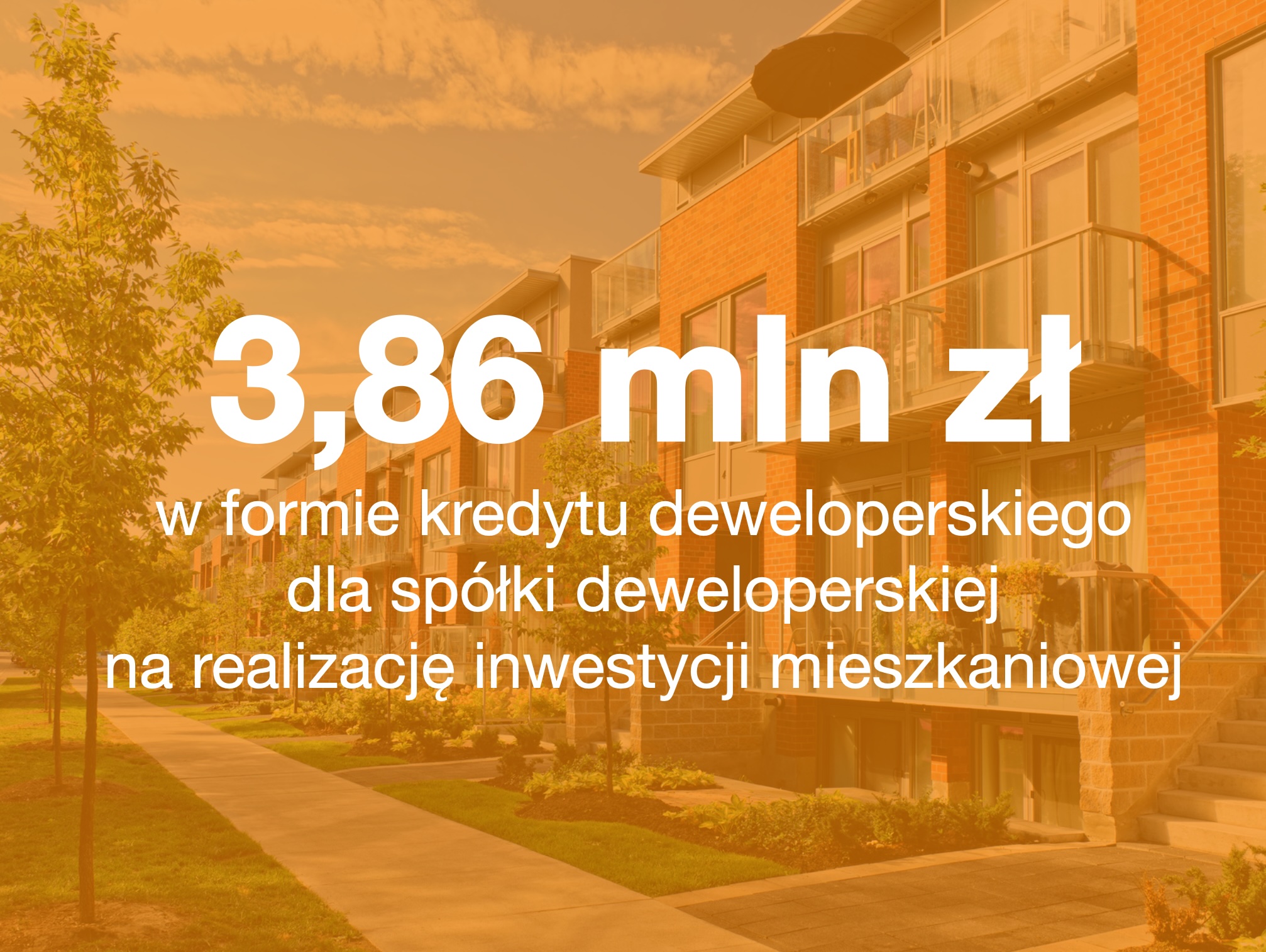Kredyt deweloperski mieszkaniowy 3,86 mln zł
